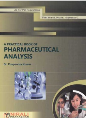 A Practical Book of Pharmaceutical Analysis-I Sem I